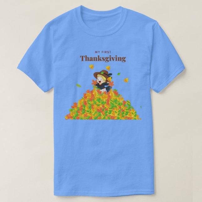 My First Thanksgiving1 T-Shirt (Design Front)