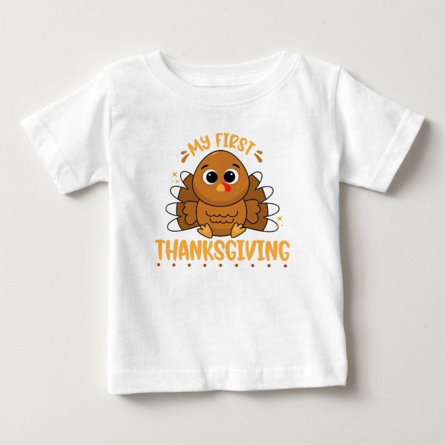 My First Thanksgiving Baby T-Shirt (Front)