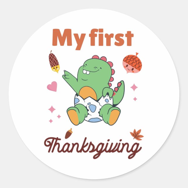 My first Thanksgiving Classic Round Sticker (Front)