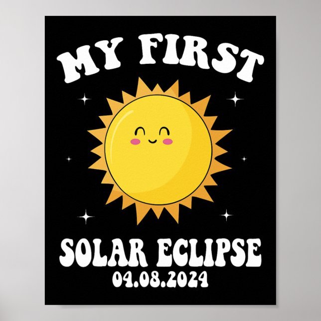 My First Total Solar Eclipse April 8th For Kids Bo Poster (Front)