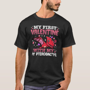 My First Valentine With My Pterodactyl Animal Hear T-Shirt