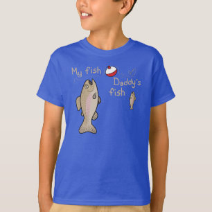 My Fish Daddys Fish T-Shirt