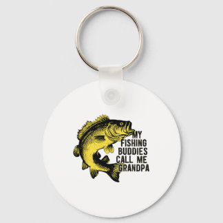 My Fishing Buddies Call Me Grandpa Fun Fish Angler Key Ring