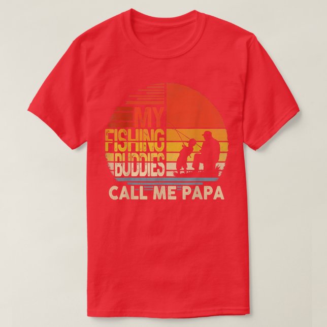 My Fishing Buddies Call Me Papa  Father's Day Men  T-Shirt (Design Front)