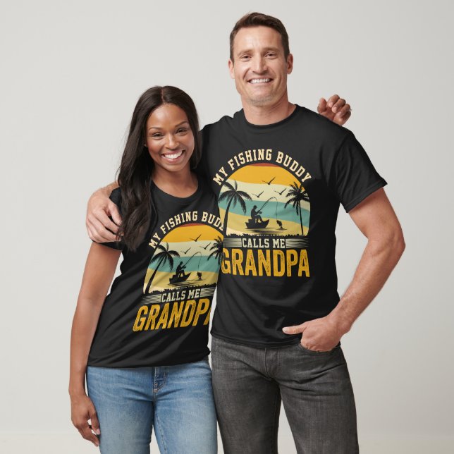 MY FISHING BUDDY CALLS ME GRANDPA T-Shirt (Unisex)