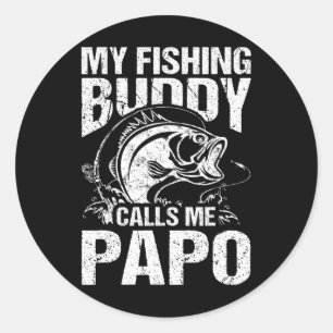 My Fishing Buddy Calls Me Papo Father's Day Fisher Classic Round Sticker