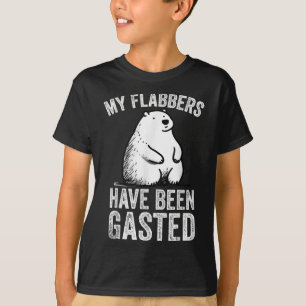 My Flabbers Have Been Gasted Bear Meme Funny Art T-Shirt