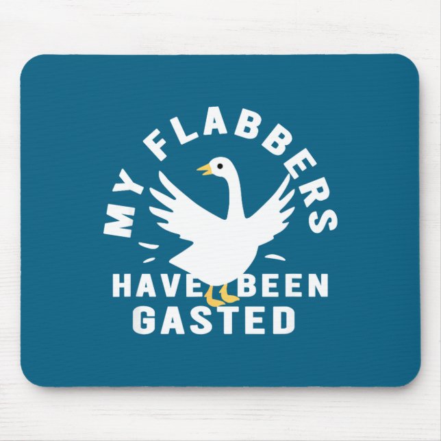My Flabbers Have Been Gasted Distressed Retro Funn Mouse Mat (Front)