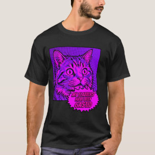 My flabbers have been gasted funny pop art cat mem T-Shirt