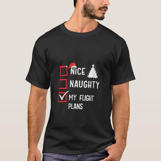 My Flight Plans Nice Naughty Christmas V Neck  T-Shirt (Front)
