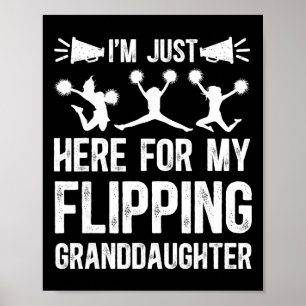 My Flipping Granddaughter Cheer Grandpa Cheerleade Poster