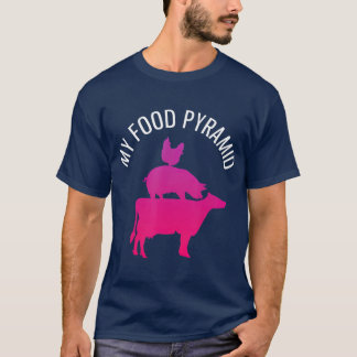 My Food Pyramid Funny Carnivore Cow Pig Chicken T-Shirt