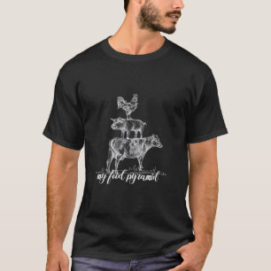 My Food Pyramid Funny Carnivore Cow Pig Chicken T T-Shirt