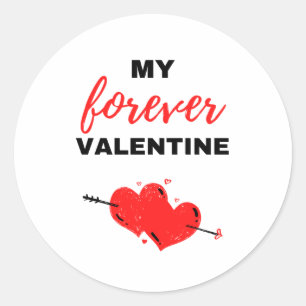 My Forever Valentine Black Classic Round Sticker
