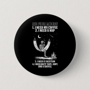 My Four Moods Halloween Costume Skeleton Drinking  6 Cm Round Badge