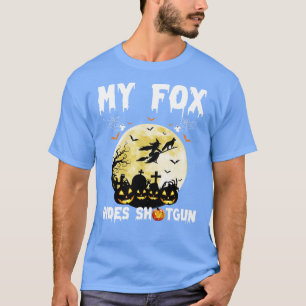 My Fox Rides Shot Pumpkin Witch Funny Halloween T-Shirt