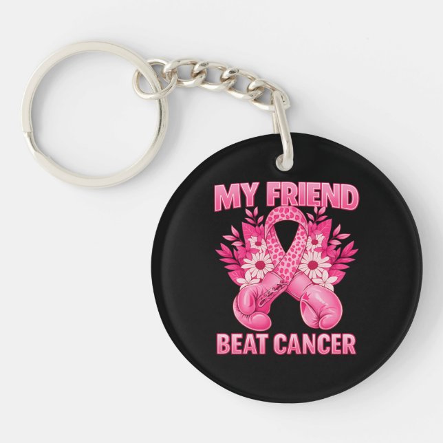 My Friend Beat Cancer Key Ring (Front)