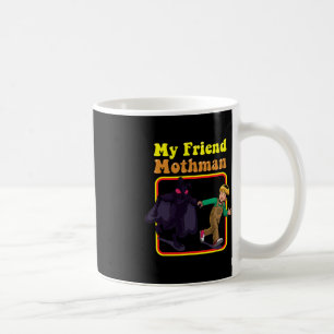 My Friend Mothman Fun Retro Cryptid Creatures Mons Coffee Mug