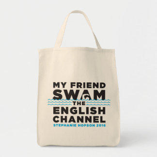 MY FRIEND SWAM THE ENGLISH CHANNEL - TOTE BAG
