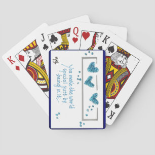 My friend: "You Make the World Special" text Playing Cards