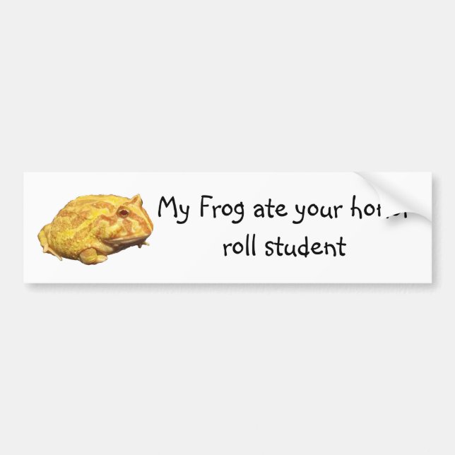 My Frog Ate Your Honour Roll Student Bumper Sticker (Front)