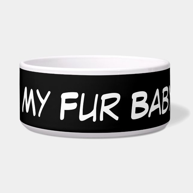 My Fur Baby pet bowl (Front)
