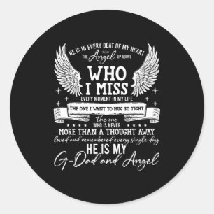 My G-dad Is My Guardian Angel In Heaven, Grief To  Classic Round Sticker