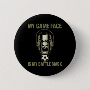 My Game Face Is My Byttle Mask Soccer Fan Camo Gra 6 Cm Round Badge