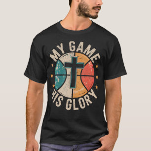 My Game His Glory Jesus Chris Christian Basketball T-Shirt