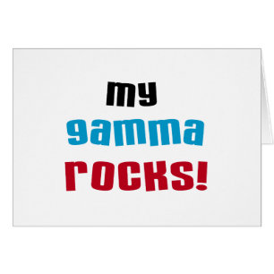 My Gamma Rocks T-shirts and Gifts