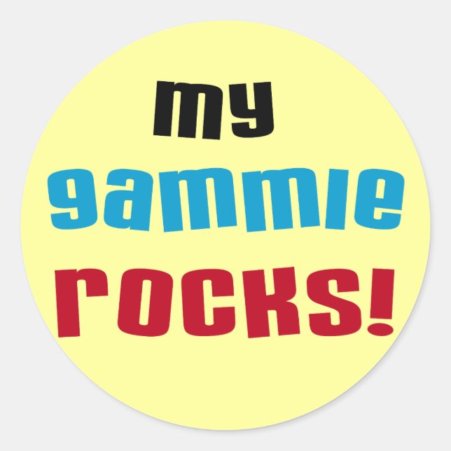 My Gammie Rocks T shirts and Gifts Classic Round Sticker (Front)