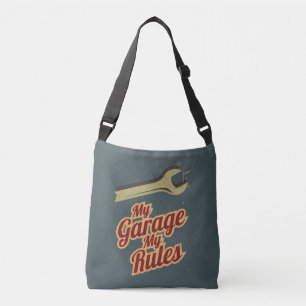 My Garage My Rules Crossbody Bag