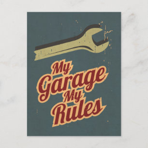 My Garage My Rules Postcard