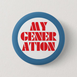 My Generation 1960s Buttomn 6 Cm Round Badge