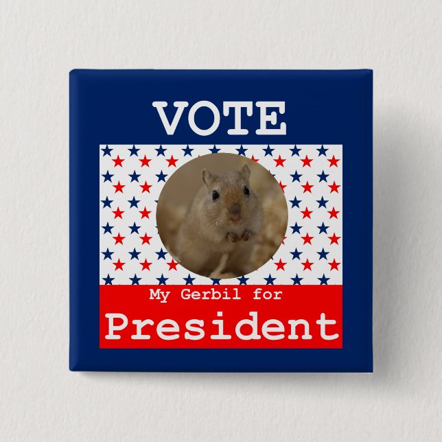 My Gerbil for President Square Pin (Front)