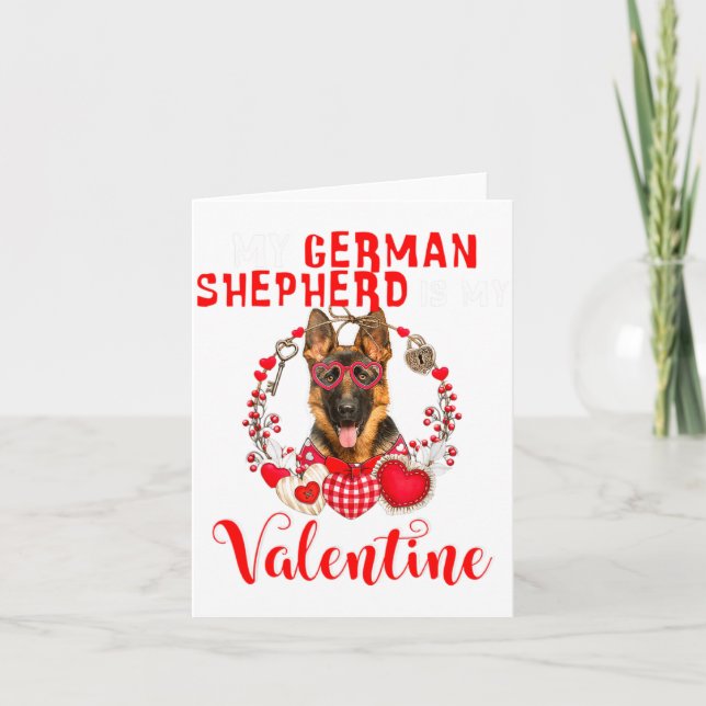 My German Shepherd Is My Valentine Funny Dog Lover Card (Front)