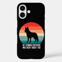 My German Shepherd Was Right About You Dog Retro