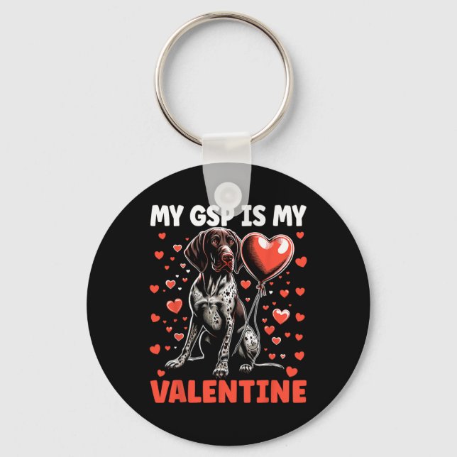 My German Shorthaired Pointer Is My Valentine Gsp  Key Ring (Front)