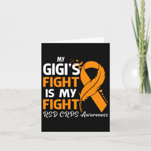 My Gigi's Fight Is My Fight Rsd Crps Awareness Fea Card