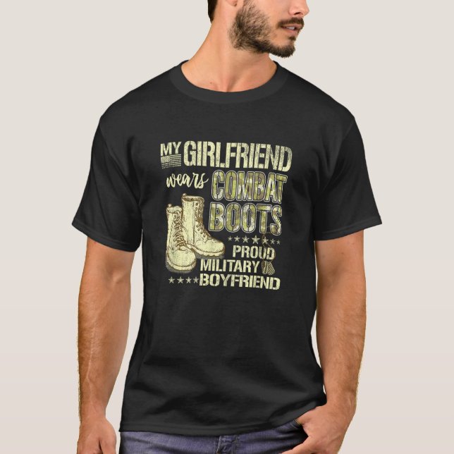 My Girlfriend Wears Combat Boots Military Boyfrien T-Shirt (Front)