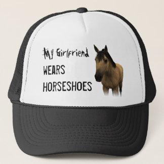 My Girlfriend Wears Horseshoes - Buckskin Trucker Hat