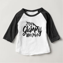 "My Glammy Loves Me!" Clothing for Grandchildren