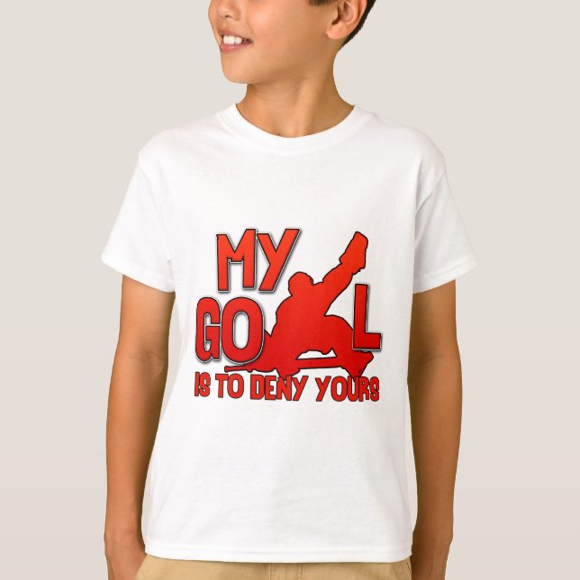 My Goal, Hockey Goalie T-Shirt (Front)