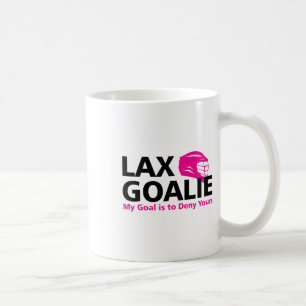 My Goal Is To Deny Your Lacrosse Goalie Lax Funny Coffee Mug