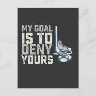 My Goal Is To Deny Yours Hockey Vintage Invitation Postcard