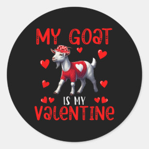 My Goat Is My Valentine Hearts Matching Farmer Lov Classic Round Sticker