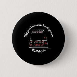 My Goat Knows The Bowling Score Hallelujah Black G 6 Cm Round Badge