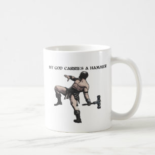 My God carries a hammer Coffee Mug