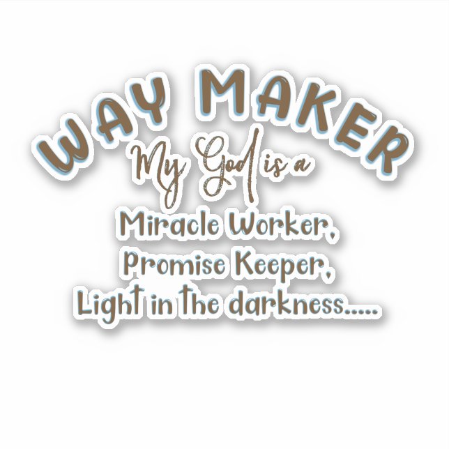 My God is a Way Maker (Front)