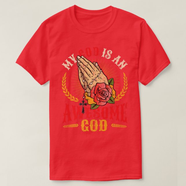 My God Is An Awesome God Spiritual Religious Premi T-Shirt (Design Front)